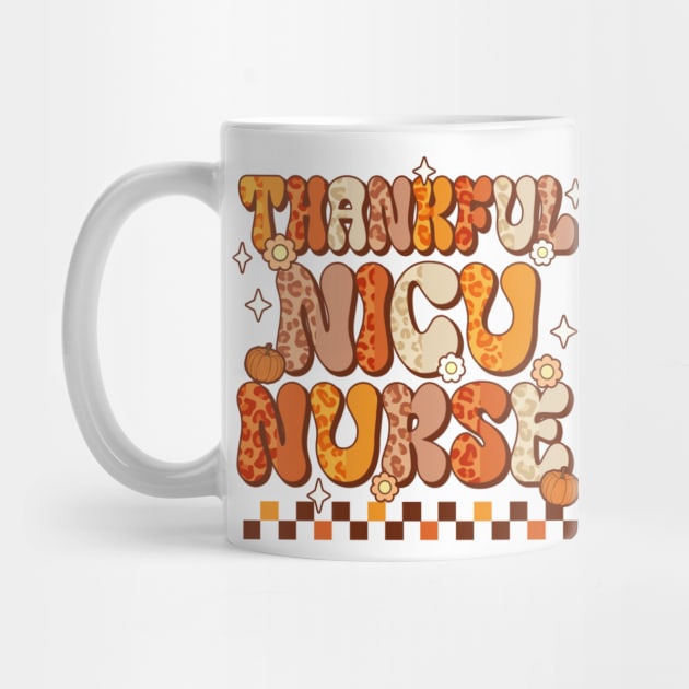 Thanksgiving Thankful NICU Nurse Retro by rhazi mode plagget